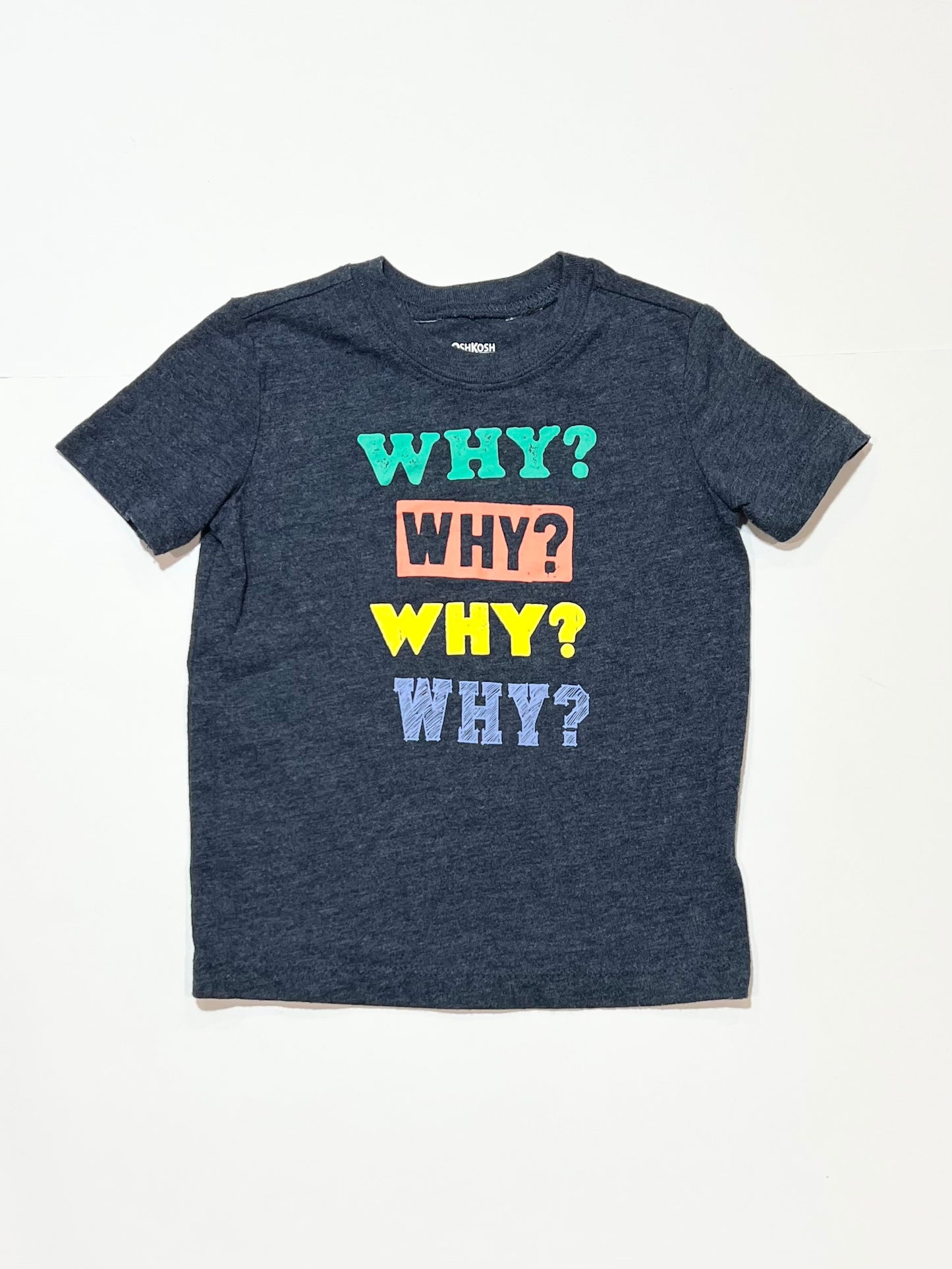 Why? tee - Size 1