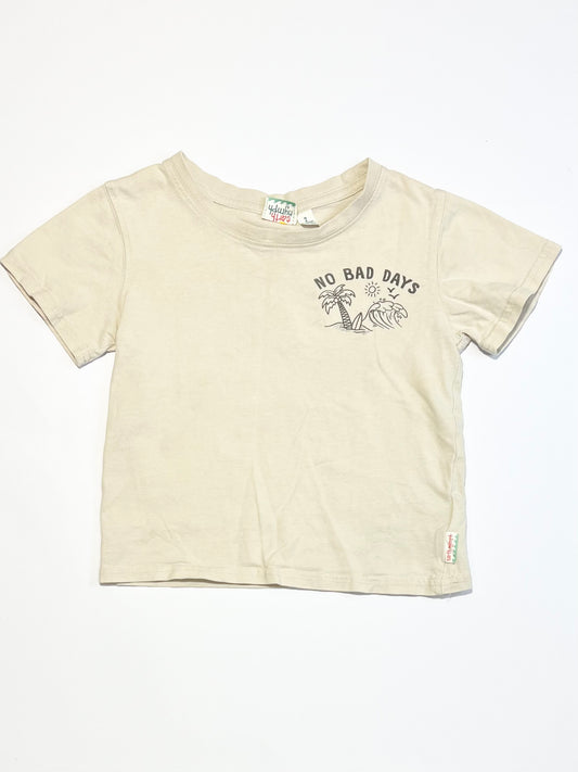 No bad days tee - Size 1-2