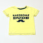Handsome dude tee - Size 3