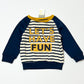 Let's have fun sweater brand new - Size 9-12 months